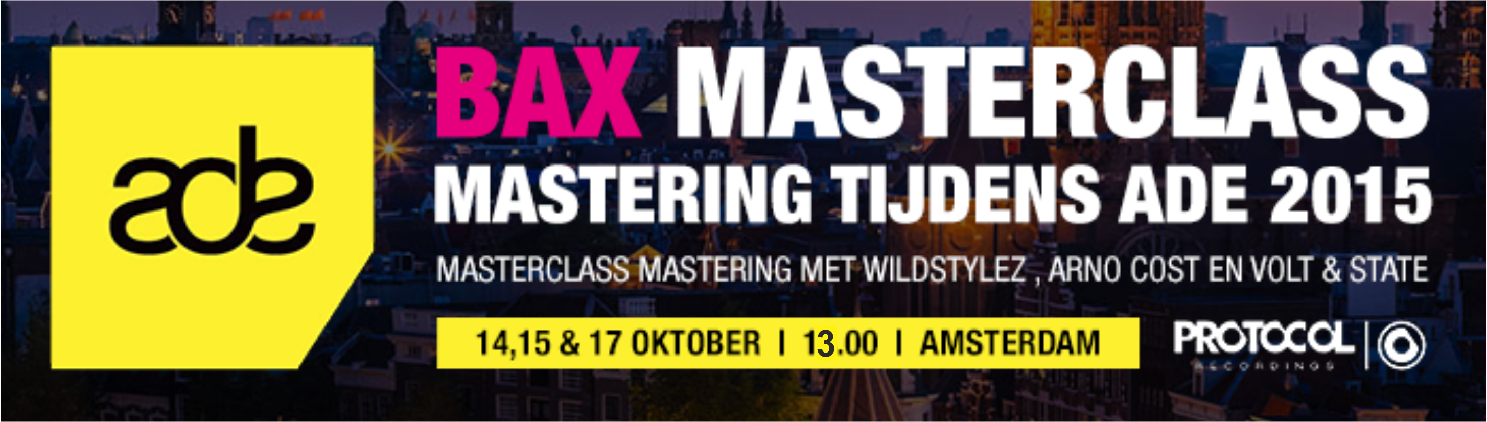 BAX masterclasses mastering op ADE 2015