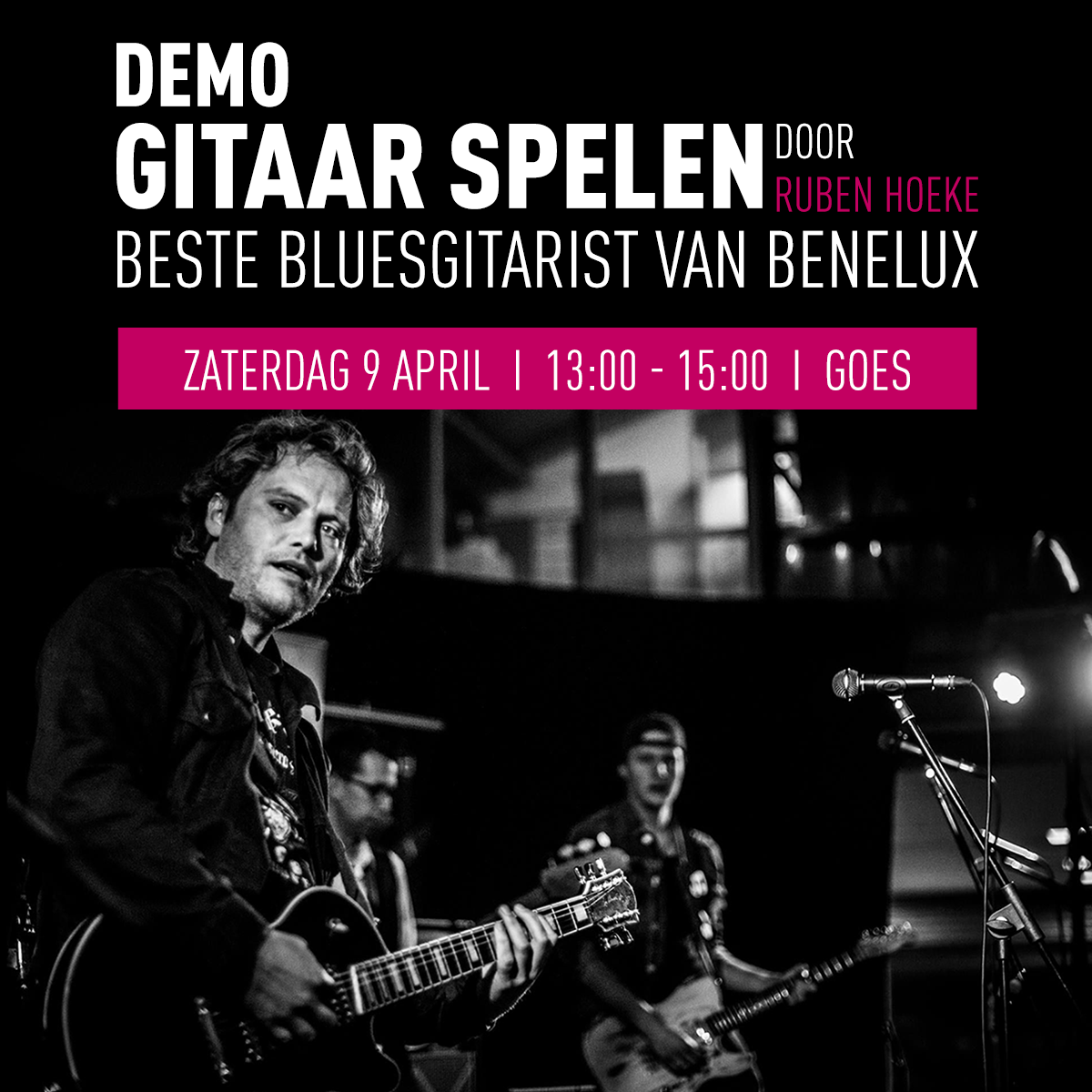Meespelen met bluesgrootheid Ruben Hoeke in Goes Meespelen met bluesgrootheid Ruben Hoeke in Goes