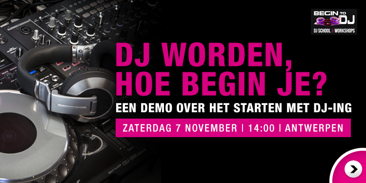 Persbericht DJ workshop Antwerpen